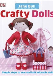 Crafty Dolls (Jane Bull)