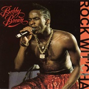 Rock Wit&#39;cha - Bobby Brown