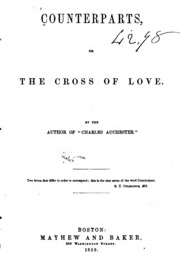 Counterparts, Or, the Cross of Love (Elizabeth Sara Sheppard)