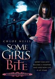 Some Girls Bite