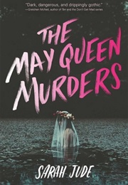 The May Queen Murders (Sarah Jude)