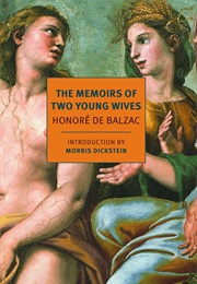The Memoirs of Two Young Wives (Honore De Balzac)