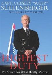 Highest Duty (Chesley Sullenberger)