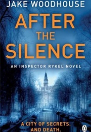 After the Silence (Https://D.Gr-Assets.com/Books/1394325427L/21353331)