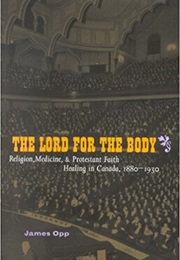 The Lord for the Body (James Opp)