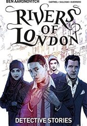 Rivers of London, Vol. 4: Detective Stories (Ben Aaranovitch)