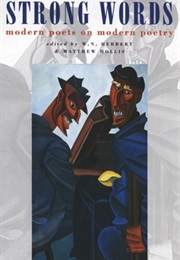 Strong Words: Modern Poets on Modern Poetry (Various Authors)