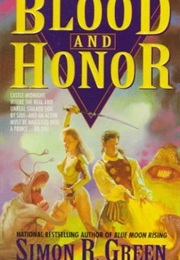 Blood and Honor (Simon R. Green)