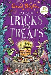 Tales of Tricks and Treats (Enid Blyton)