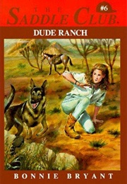 Dude Ranch (Bonnie Bryant)