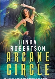 Arcane Circle (Linda Robertson)