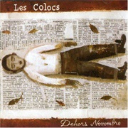 Les Colocs - Dehors Novembre