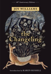 The Changling (Joy Williams)