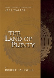 The Land of Plenty (Robert Cantwell)
