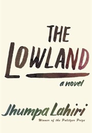 The Lowland (Jhumpa Lahiri)