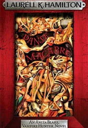 Danse Macabre (Laurell K Hamilton)