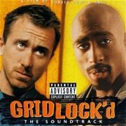 Gridlock'd Soundtrack