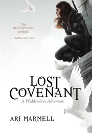 Lost Covenant (Widdershins Adventures #3) (Ari Marmell)
