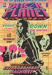 Bitch Planet #6 (Bitch Planet (Single Issues) #6) (Deconnick (Author); De Landro, Take Soma (Illus.))