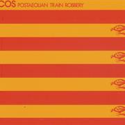 Cos - Postaeolian Train Robbery