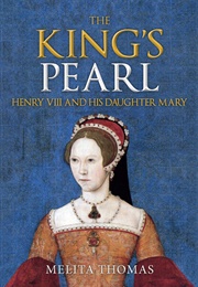 The King&#39;s Pearl (Melita Thomas)