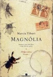 Magnólia (Marcia Tiburi)