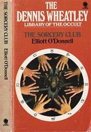 The Sorcery Club (Elliott O&#39;Donnell)