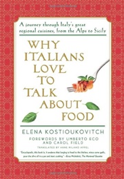 Why Italians Love to Talk About Food (Elena Kostioukovitch)