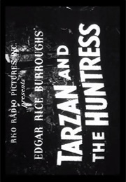 Tarzan and the Huntress. (1947)