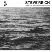 Steve Reich - Four Organs / Phase Patterns (1970)