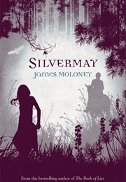 Silvermay (James Moloney)