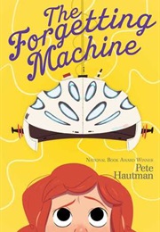 The Forgetting Machine (Flinkwater #2) (Pete Hautman)