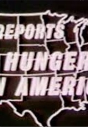Cbs Reports Hunger in America (1968)