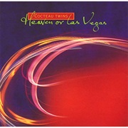 Pitch the Baby - Cocteau Twins