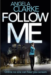 Follow Me (Angela Clarke)