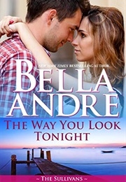 The Way You Look Tonight (Bella Andre)