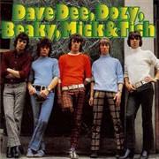 Dave Dee, Dozy, Beaky, Mick &amp; Tich