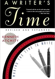 A Writer's Time (Kenneth Atchity)