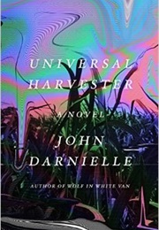 Universal Harvester (John Darnielle)