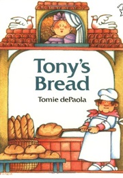 Tony's Bread (Tomie Depaola)