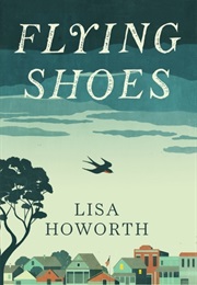Flying Shoes (Lisa Howorth)