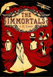 The Immortals (SE Lister)