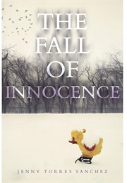 The Fall of Innocence (Jenny Torres Sanchez)