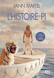 L&#39;histoire De Pi (Yann Martel)