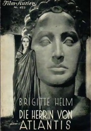 Die Herrin Von Atlantis/Queen of Atlantis (1932)