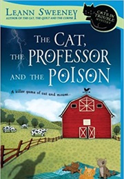 The Cat, the Professor and the Poison (Leann Sweeney)