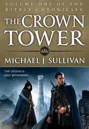 The Crown Tower (Michael J. Sullivan)