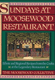 Sundays at Moosewood Restaurant (Moosewood Collective)