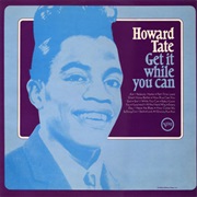 Howard Tate - Get It While You Can (1967)