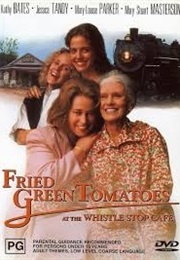 Fried Green Tomatoes at the Whistle Stop Cafe (1995)